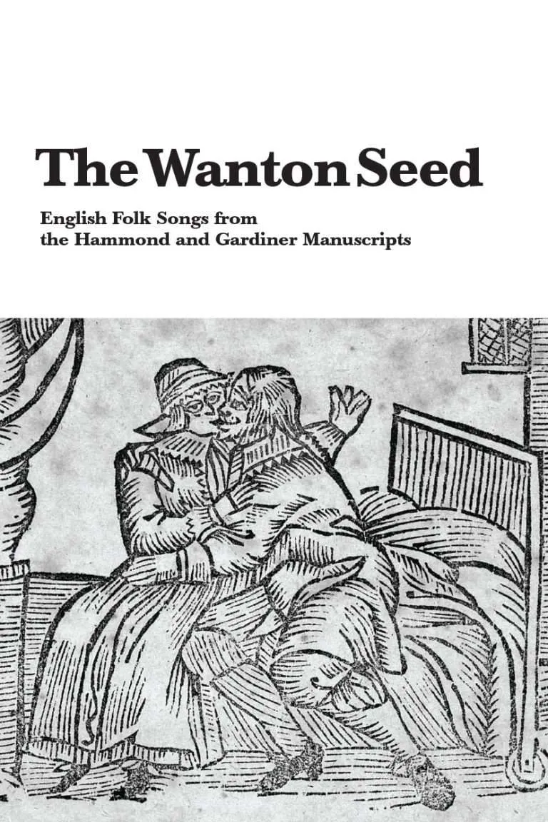 The Wanton Seed